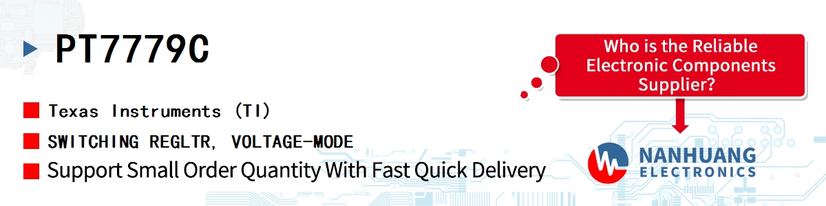PT7779C TI SWITCHING REGLTR, VOLTAGE-MODE