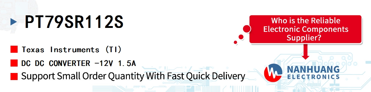 PT79SR112S TI DC DC CONVERTER -12V 1.5A