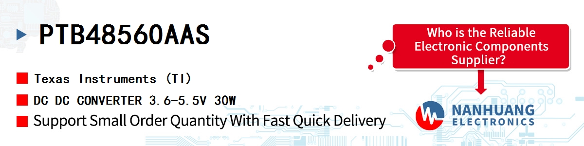 PTB48560AAS TI DC DC CONVERTER 3.6-5.5V 30W