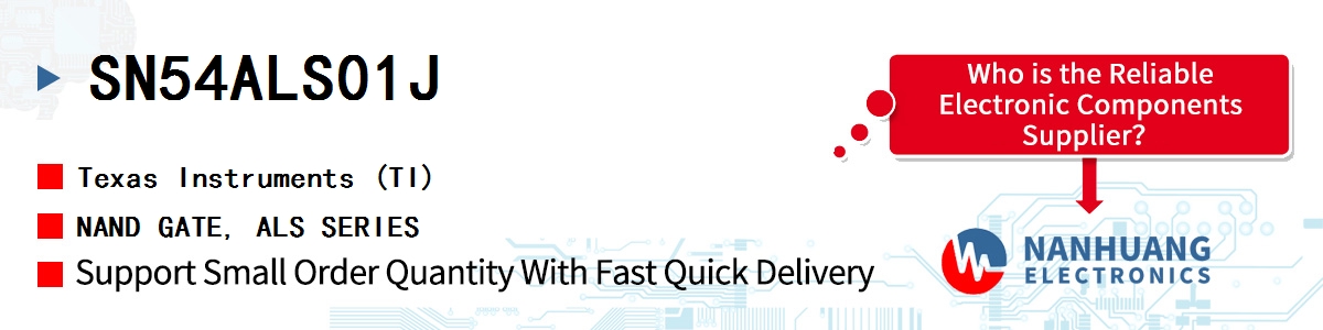 SN54ALS01J TI NAND GATE, ALS SERIES