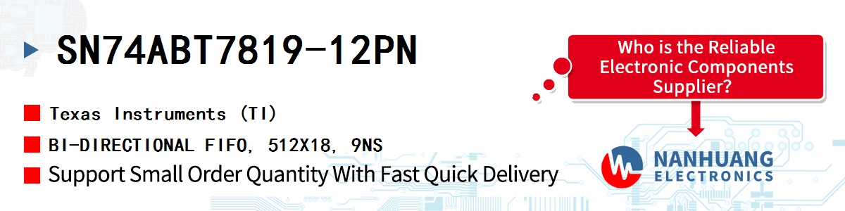 SN74ABT7819-12PN TI BI-DIRECTIONAL FIFO, 512X18, 9NS