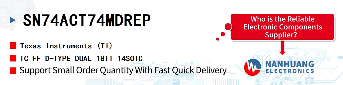 SN74ACT74MDREP TI IC FF D-TYPE DUAL 1BIT 14SOIC