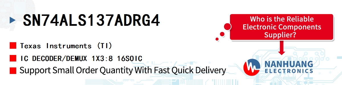 SN74ALS137ADRG4 TI IC DECODER/DEMUX 1X3:8 16SOIC