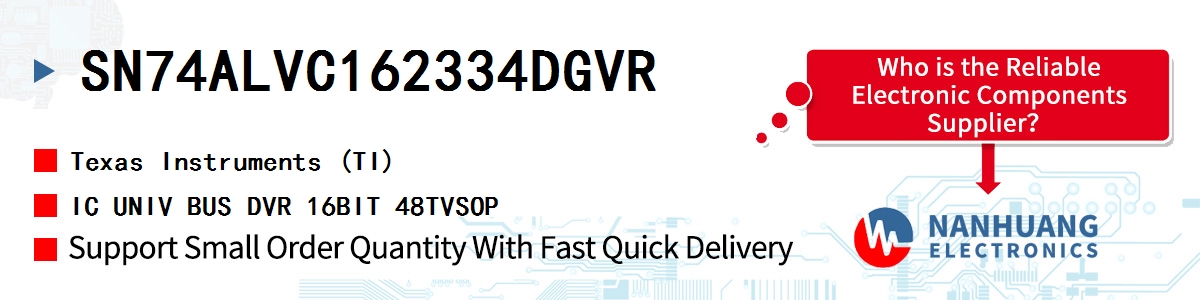 SN74ALVC162334DGVR TI IC UNIV BUS DVR 16BIT 48TVSOP