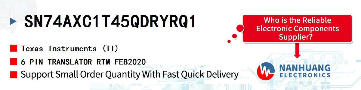 SN74AXC1T45QDRYRQ1 TI 6 PIN TRANSLATOR RTM FEB2020