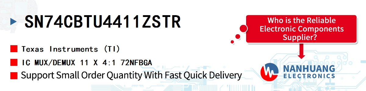 SN74CBTU4411ZSTR TI IC MUX/DEMUX 11 X 4:1 72NFBGA