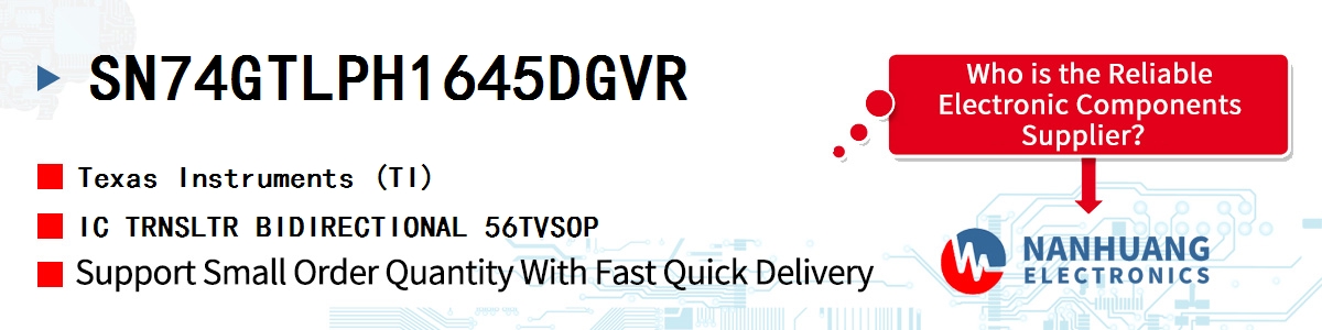 SN74GTLPH1645DGVR TI IC TRNSLTR BIDIRECTIONAL 56TVSOP