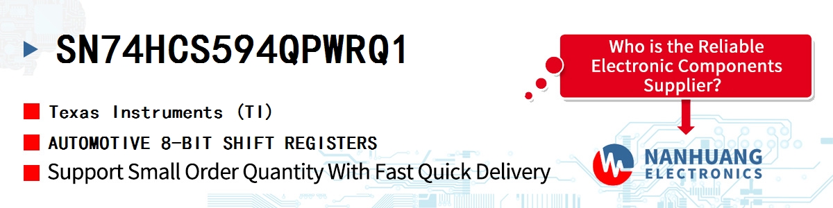SN74HCS594QPWRQ1 TI AUTOMOTIVE 8-BIT SHIFT REGISTERS