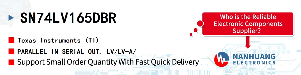 SN74LV165DBR TI PARALLEL IN SERIAL OUT, LV/LV-A/