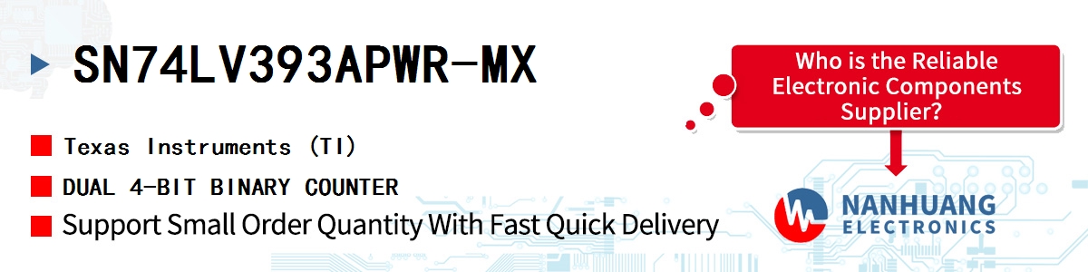 SN74LV393APWR-MX TI DUAL 4-BIT BINARY COUNTER