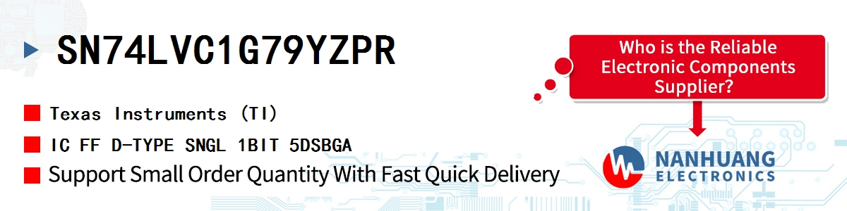 SN74LVC1G79YZPR TI IC FF D-TYPE SNGL 1BIT 5DSBGA