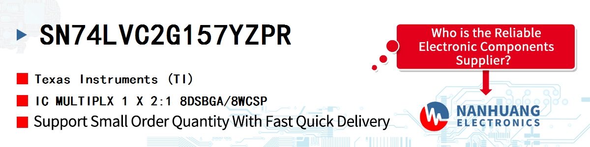 SN74LVC2G157YZPR TI IC MULTIPLX 1 X 2:1 8DSBGA/8WCSP