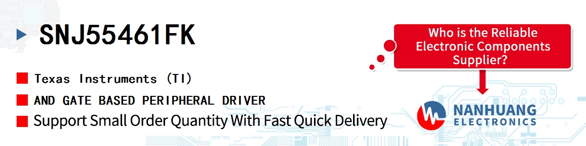 SNJ55461FK TI AND GATE BASED PERIPHERAL DRIVER