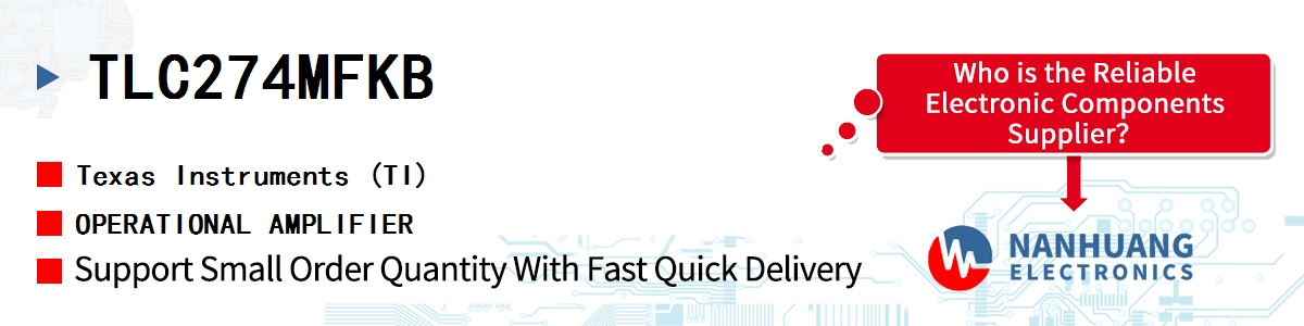 TLC274MFKB TI OPERATIONAL AMPLIFIER