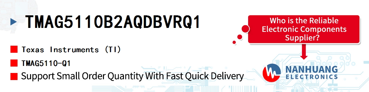 TMAG5110B2AQDBVRQ1 TI TMAG5110-Q1