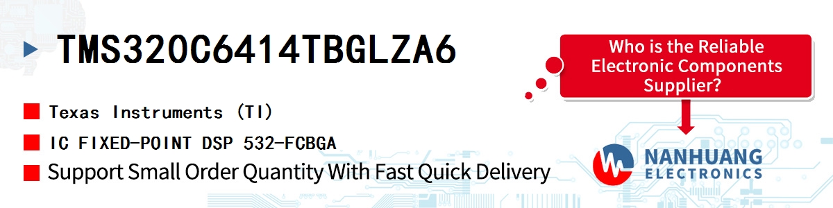 TMS320C6414TBGLZA6 TI IC FIXED-POINT DSP 532-FCBGA