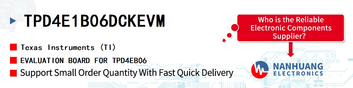 TPD4E1B06DCKEVM TI EVALUATION BOARD FOR TPD4EB06