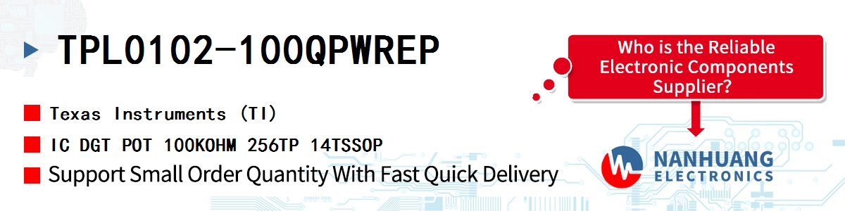 TPL0102-100QPWREP TI IC DGT POT 100KOHM 256TP 14TSSOP