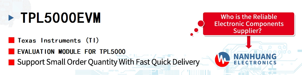 TPL5000EVM TI EVALUATION MODULE FOR TPL5000