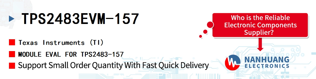 TPS2483EVM-157 TI MODULE EVAL FOR TPS2483-157