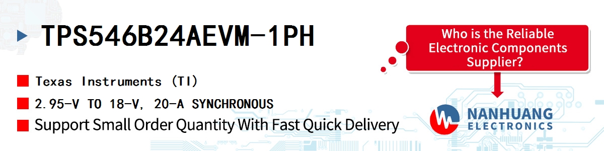 TPS546B24AEVM-1PH TI 2.95-V TO 18-V, 20-A SYNCHRONOUS