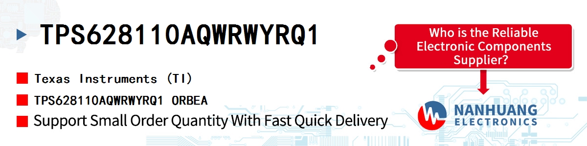 TPS628110AQWRWYRQ1 TI TPS628110AQWRWYRQ1 ORBEA