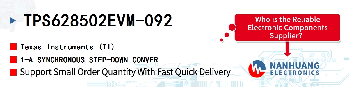 TPS628502EVM-092 TI 1-A SYNCHRONOUS STEP-DOWN CONVER