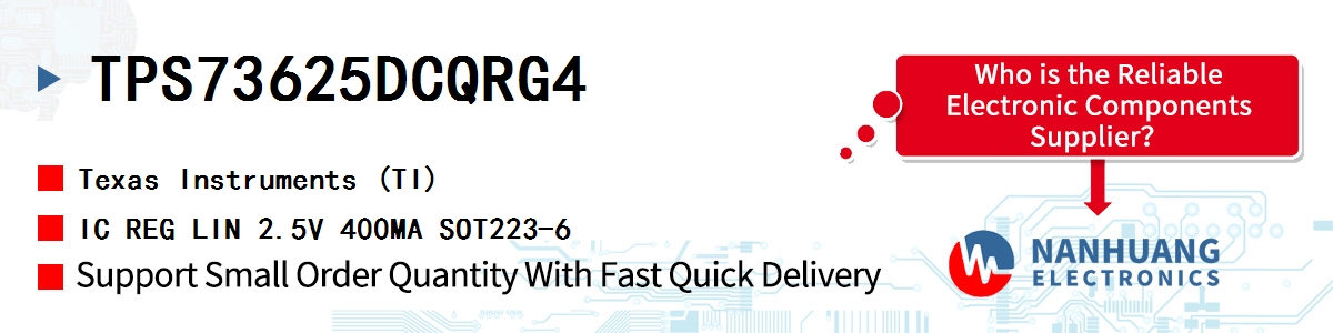 TPS73625DCQRG4 TI IC REG LIN 2.5V 400MA SOT223-6