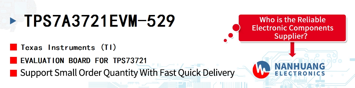 TPS7A3721EVM-529 TI EVALUATION BOARD FOR TPS73721