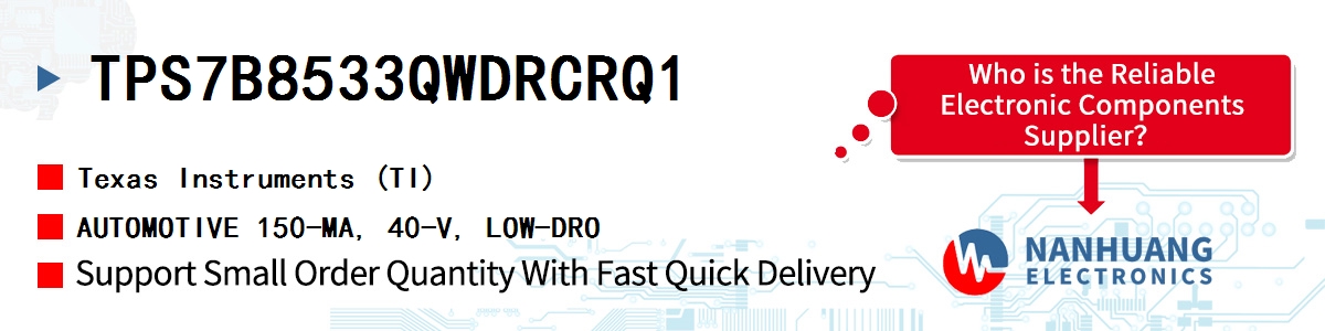 TPS7B8533QWDRCRQ1 TI AUTOMOTIVE 150-MA, 40-V, LOW-DRO