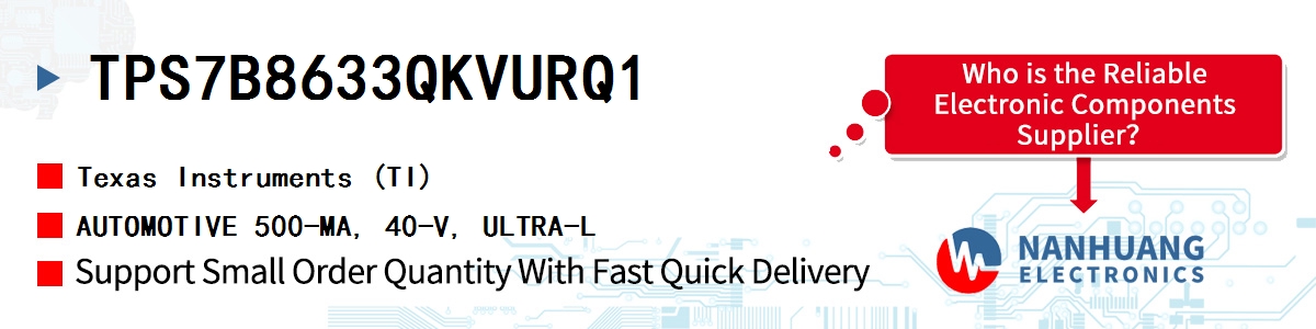 TPS7B8633QKVURQ1 TI AUTOMOTIVE 500-MA, 40-V, ULTRA-L