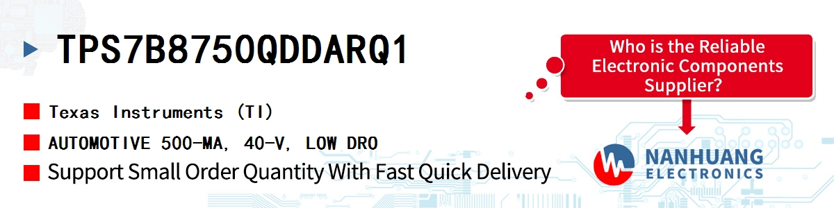 TPS7B8750QDDARQ1 TI AUTOMOTIVE 500-MA, 40-V, LOW DRO