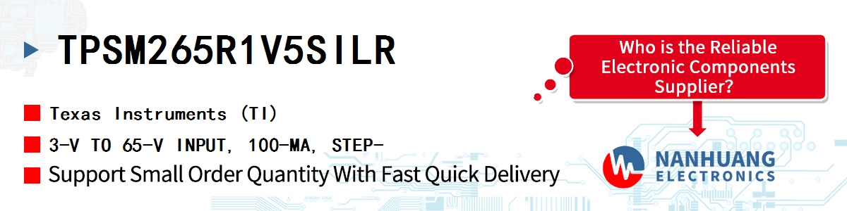 TPSM265R1V5SILR TI 3-V TO 65-V INPUT, 100-MA, STEP-