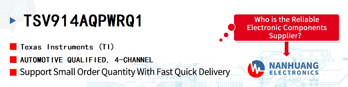 TSV914AQPWRQ1 TI AUTOMOTIVE QUALIFIED, 4-CHANNEL