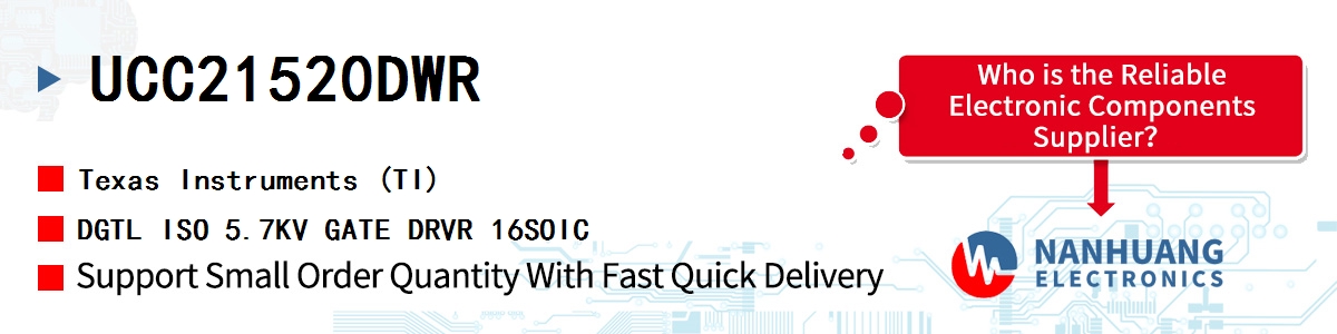 UCC21520DWR TI DGTL ISO 5.7KV GATE DRVR 16SOIC